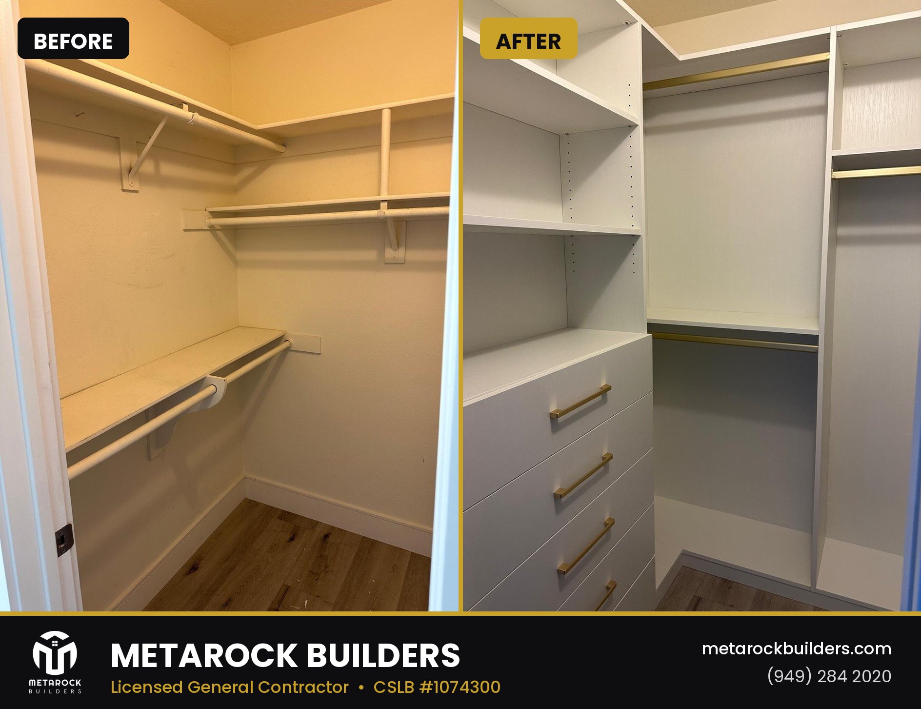 Closet remodel in Orange County by Metarock Builders, before and after